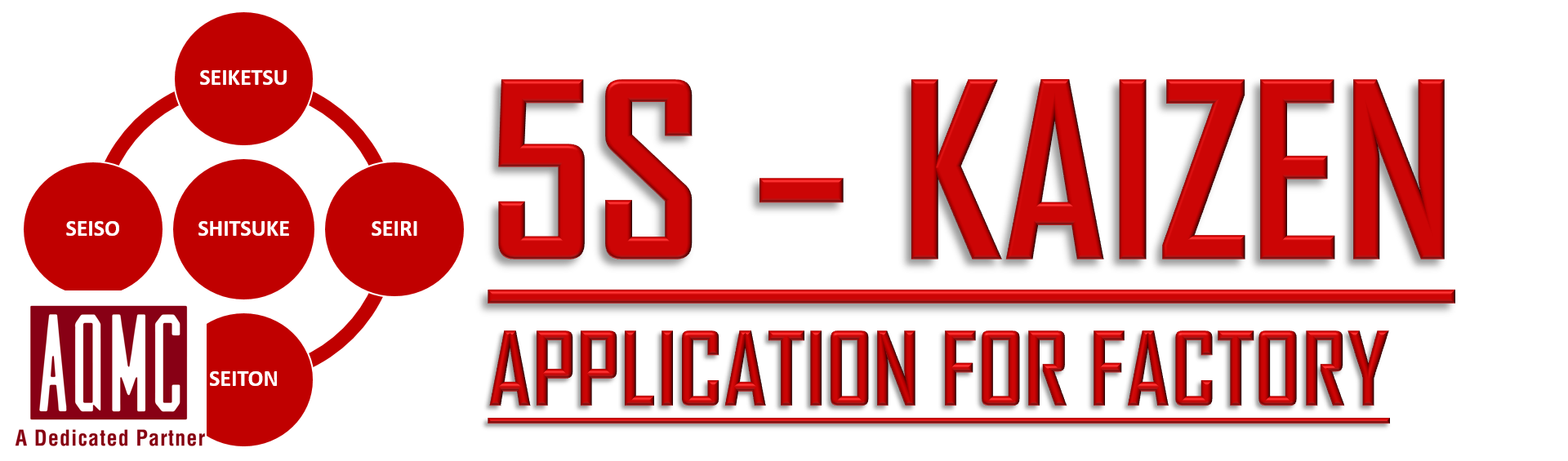 5S/Kaizen - Không chỉ là trực quan mà là cải tiến hiệu quả hoạt động