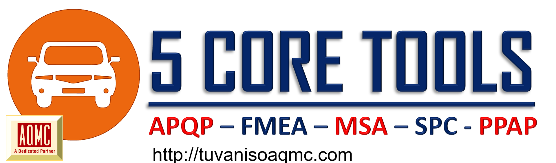 Đào tạo 5 công cụ IATF 16949 - 5 Core tools